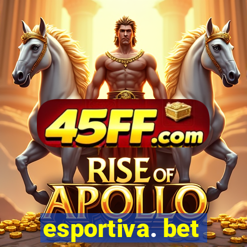 esportiva. bet